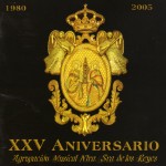 A.M. Ntra. Sra. de los Reyes de Sevilla – XXV Aniversario (2005)